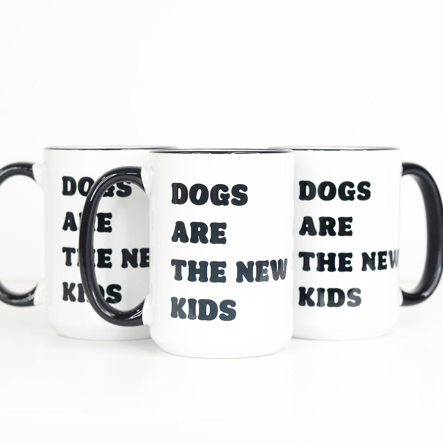 Dogs are the New Kids Mug