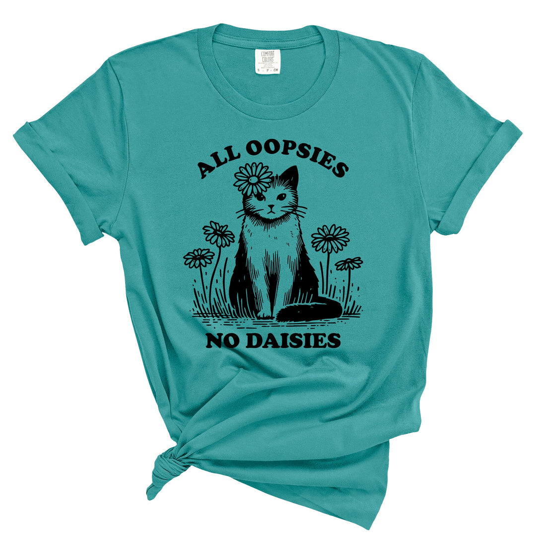 All Oopsies No Daisies Cat Graphic Shirt
