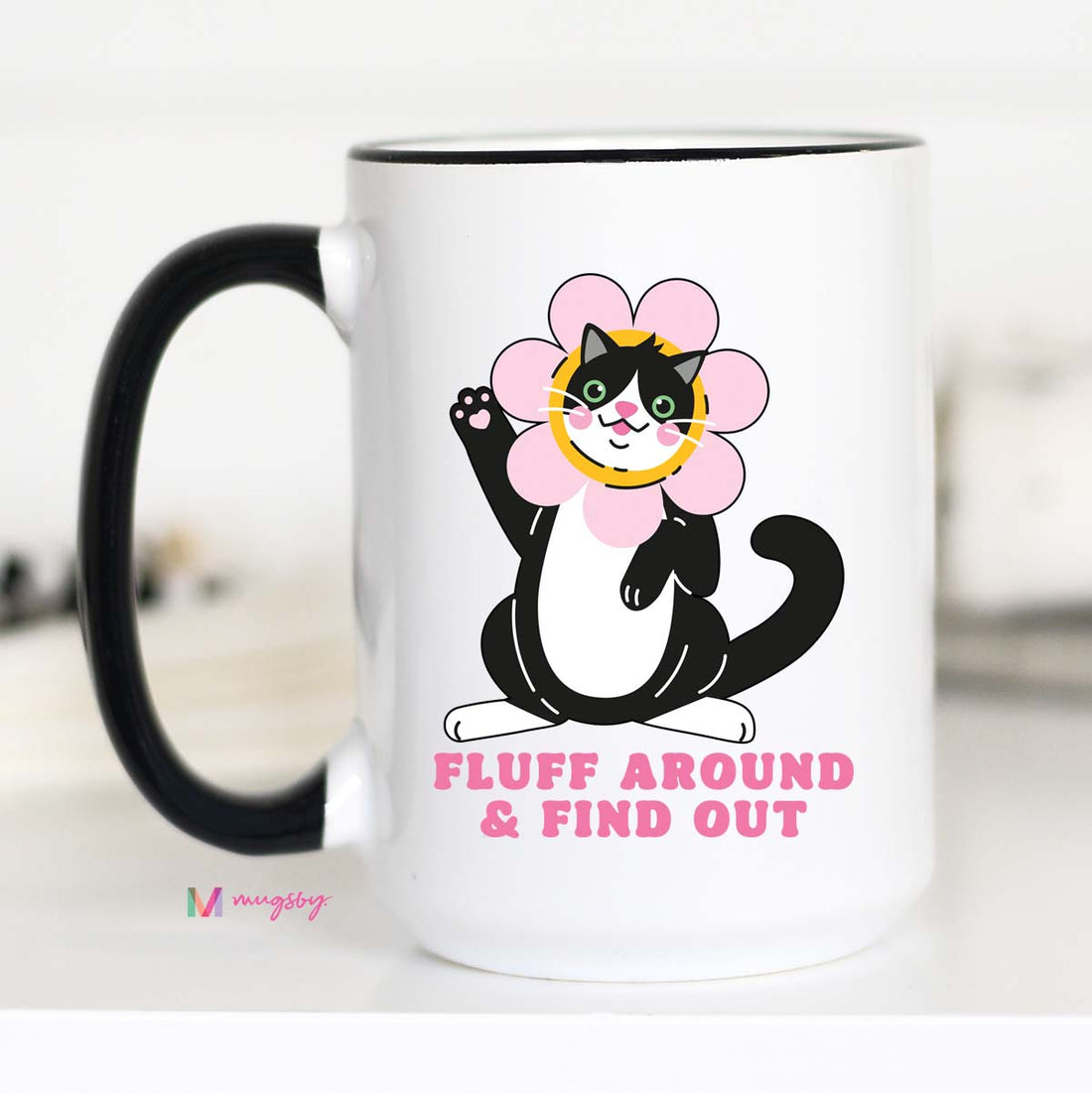 Fluff Around and Find Out Coffee Mug