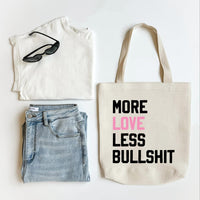 Move Love Less Bullshit Tote