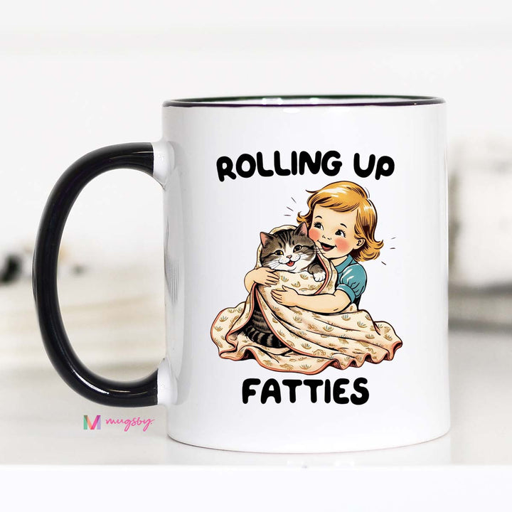 Rolling Up Fatties Coffee Cup with Black Handle