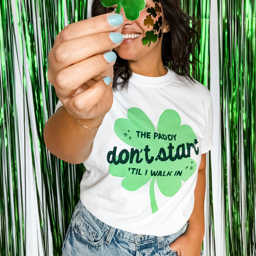 The Paddy Don't Start Til I walk In St Patrick's Day Shirt