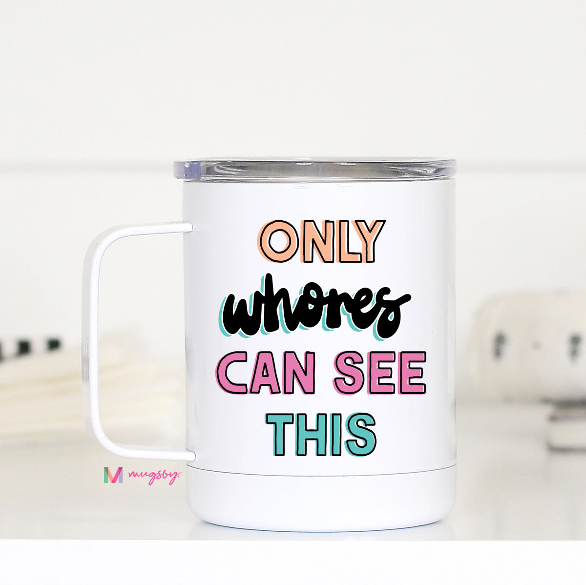 I Could Tell You Funny Travel Mug – Mugsby